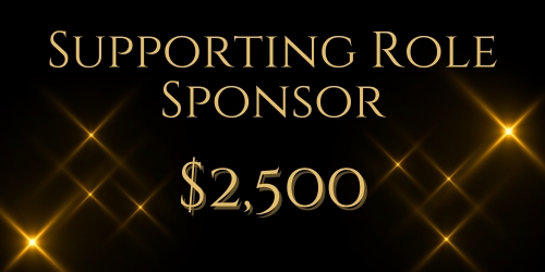 Supporting Role Sponsor $2,500 Level